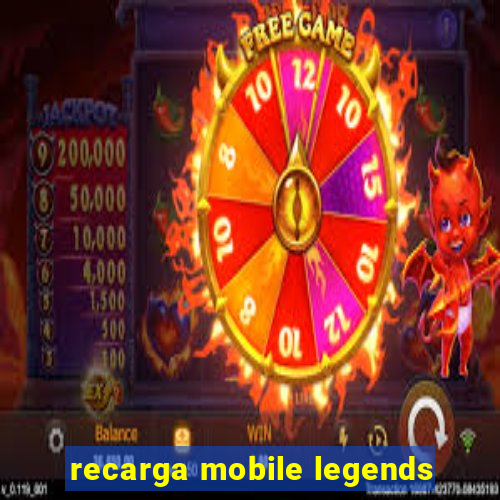 recarga mobile legends